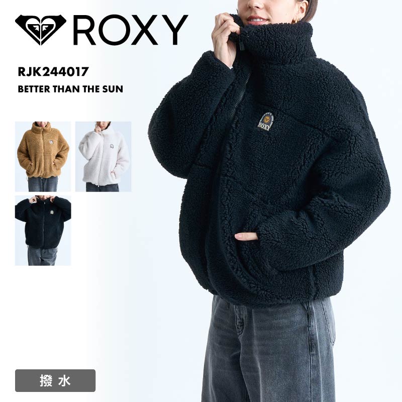 ROXY/ロキシー ジャケット BETTER THAN THE SUN 2024 FALL&WINTER RJK244017 ボアジャケットの通販|  OC STYLE公式ストア