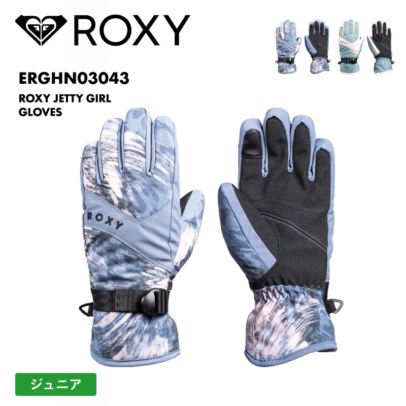 ROXY/ロキシー キッズ ジュニアスノー 5指グローブ ROXY JETTY GIRL GLOVES 2024-25 SNOW ERGHN03043 スキー スノボ スノーボード 耐水 操作性 こども 女の子 保温 防寒 手袋 ジュニア 子供用 こども用 男の子用 女の子用