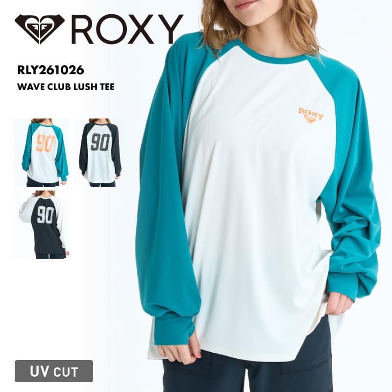 ROXY/ロキシー レディース 長袖 ラッシュガード WAVE CLUB LUSH TEE 26 SPRING RLY261026 ボード 水着 サーフィン Tシャツ 海水浴 ビーチ サムホール おしゃれ ラグラン ロゴ 女性用【メール便発送 26SS-01】