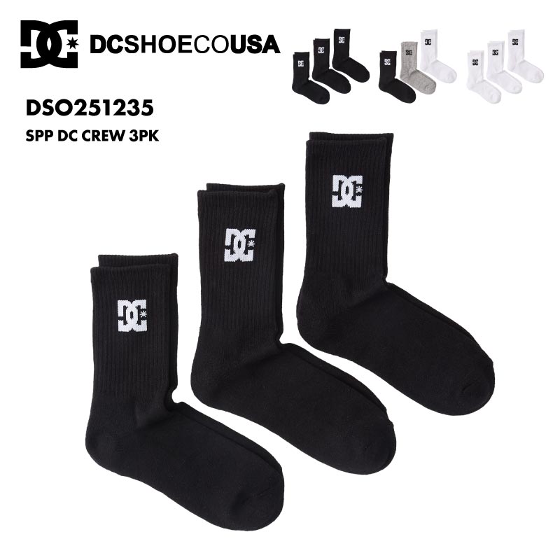 DC SHOES/ディーシー メンズ ソックス SPP DC CREW 3PK 2025 SPRING DSO251235 靴下 くつした ロゴ ３足セット クルーソックス ブランド 正規品 シンプル 男性用