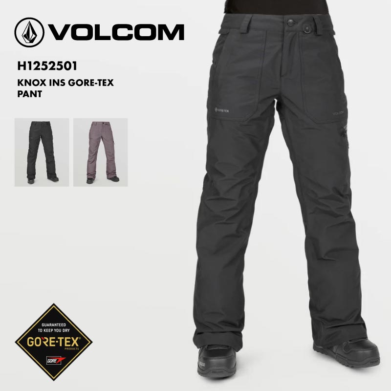 VOLCOM/ボルコム レディース GORE-TEX スノーパンツ KNOX INS GORE-TEX PANT 2025 SNOW H1252501 スノーボード スキー ウインタースポーツ 防寒 スノボウェア スキーウェア ボトムス スリムフィット ミッドライズ メッシュ裏地 女性用