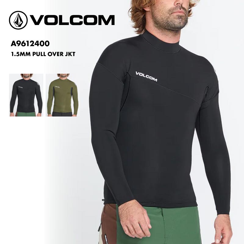 VOLCOM/ボルコム メンズ 長袖 ウェットスーツ タッパー 1.5MM PULL OVER JKT 2024 SPRING A96124の通販|  OC STYLE公式ストア