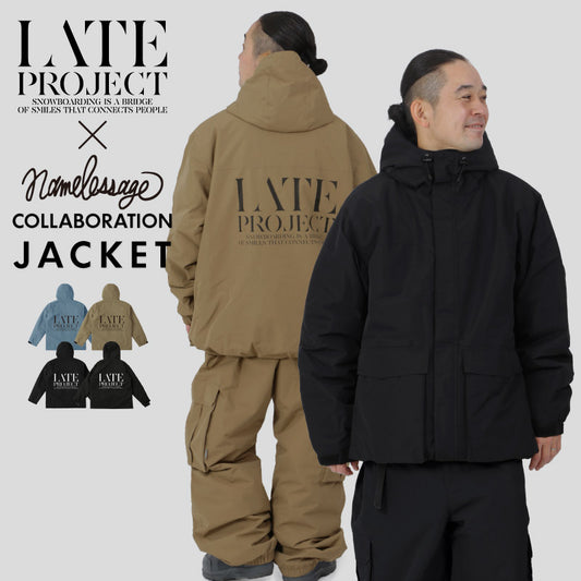[12月中旬頃発送予定] 予約レイトプロジェクト メンズ レディース namelessage×LATE Project ジャケット単品 数量限定 ボードウェア スノボウェア スノーボード スノーウェア スキー コラボ商品 namelessage/ネームレスエイジ LATE_25