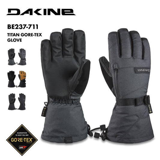 DAKINE/ダカイン メンズ GORE-TEX 5指グローブ TITAN GORE-TEX GLOVE 2024 SNOW BE237-711 スノボ スキー スノーグローブ 防寒 インナー付き シンプル 防水ジッパー ラバーテック 雪山 ゲレンデ 男性用