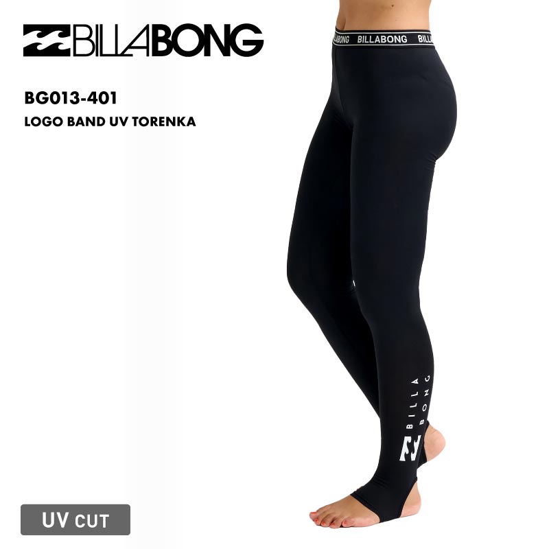 BILLABONG/ビラボン レディース ラッシュガード トレンカ LOGO BAND UV TORENKA 2026 SPRING BG013-401 タイツ 夏用 サマータイツ 日焼け防止 紫外線対策 アンダーウェア 水着 海水浴 マリンウェア ビーチ 女性用【メール便発送 26SS-02】