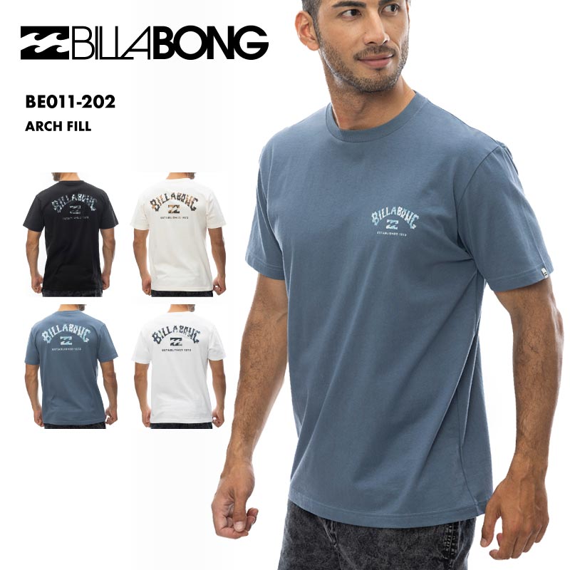 BILLABONG/ビラボン メンズ Tシャツ ARCH FILL 2024 SPRING 半袖 ティーシャツ クルーネック オシャレ コットン ブランド BE011-202