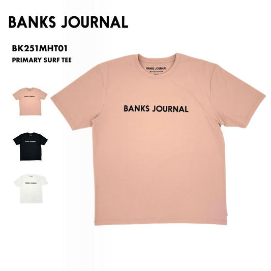 BANKS JOURNAL/バンクスジャーナル メンズ 半袖 ラッシュガード PRIMARY SURF TEE 2025SPRING BK251MHT01 Tシャツ UVカット 紫外線対策 日焼け対策 サーフィン ビーチ 海 プール おしゃれ ブランド 男性用[メール便発送 25SS-04]