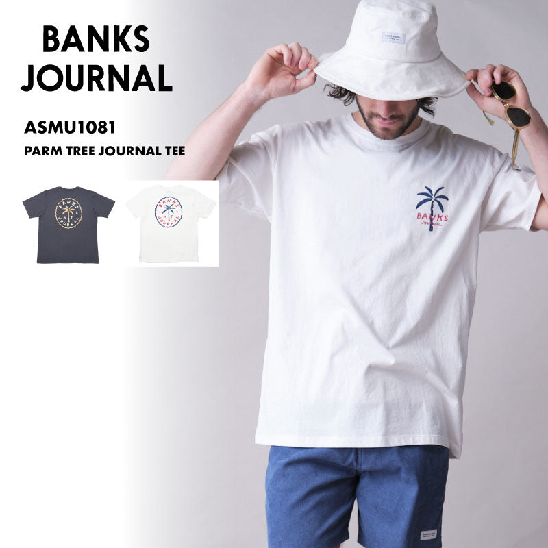 BANKS JOURNAL/バンクスジャーナル メンズ 半袖 Tシャツ PARM TREE JOURNAL TEE 2024 SPRING ASMU1081 おしゃれ ブランド バックプリント サーフィン サーフブランド ティーシャツ Uネック はんそで 春夏 男性用【メール便発送 24SS-10】