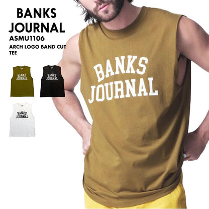 BANKS JOURNAL/バンクスジャーナル メンズ タンクトップ ARCH LOGO BAND CUT TEE 2024 SUMMER ASMU1106 男性用【メール便発送 24SS-11】