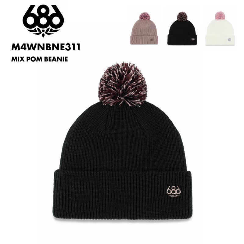 686/シックスエイトシックス レディース ニット帽 ボンボン MIX POM BEANIE WINTER 24-25 M4WNBNE311 スノボ スノーボード スキー 帽子 ロゴ 防寒 ブランド おしゃれ 男性用 女性用【メール便発送 24FW-04】